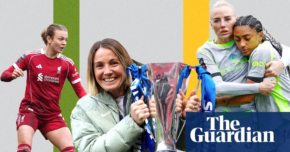 切尔西2-0夺冠引发情感波动，WSL进入收官阶段