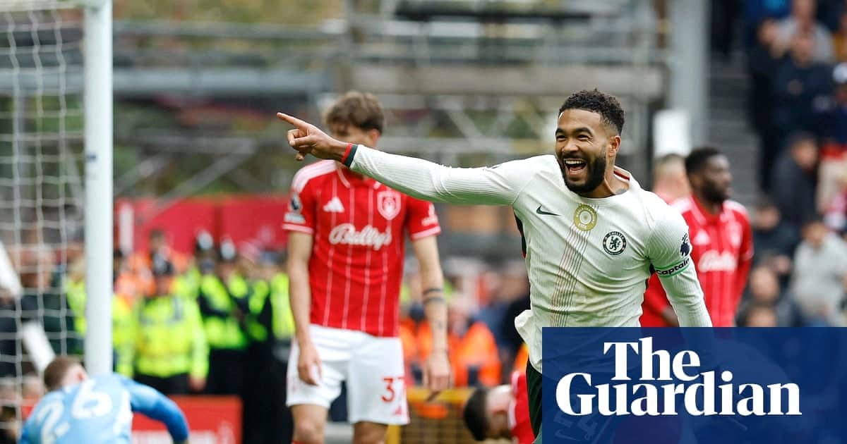 切尔西3-0击败森林，波斯特科格洛承压